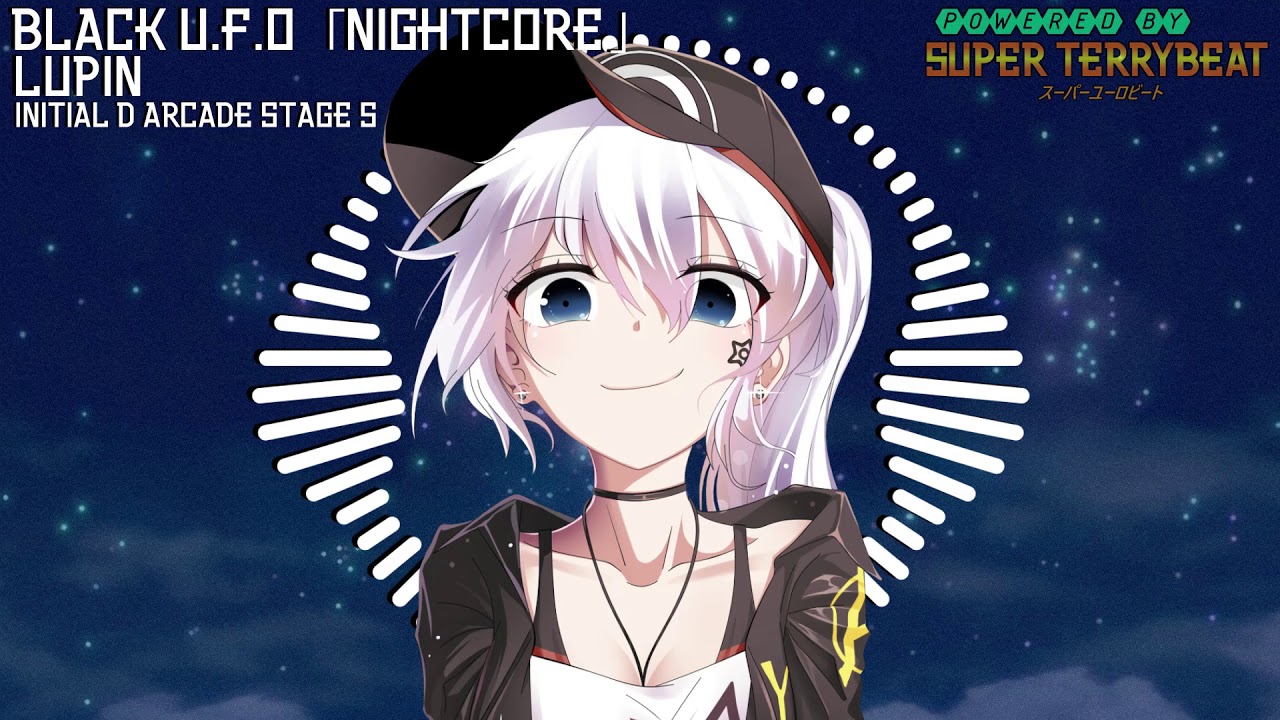 「Super EuroNightcore」 Lupin - Black U.F.O ~ Initial D ~