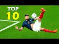 Top 10 bicycle kick goals 202324