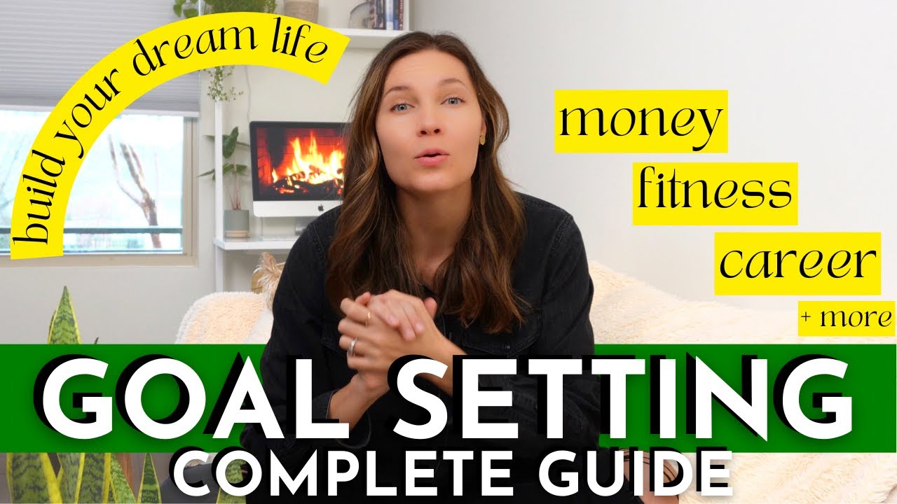 COMPLETE GUIDE TO GOAL SETTING for 2023 *crush your goals & change your ...