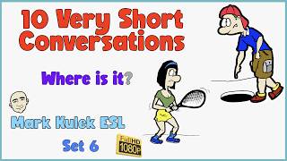 10 Very Short Conversations | English Class - Mark Kulek ESL