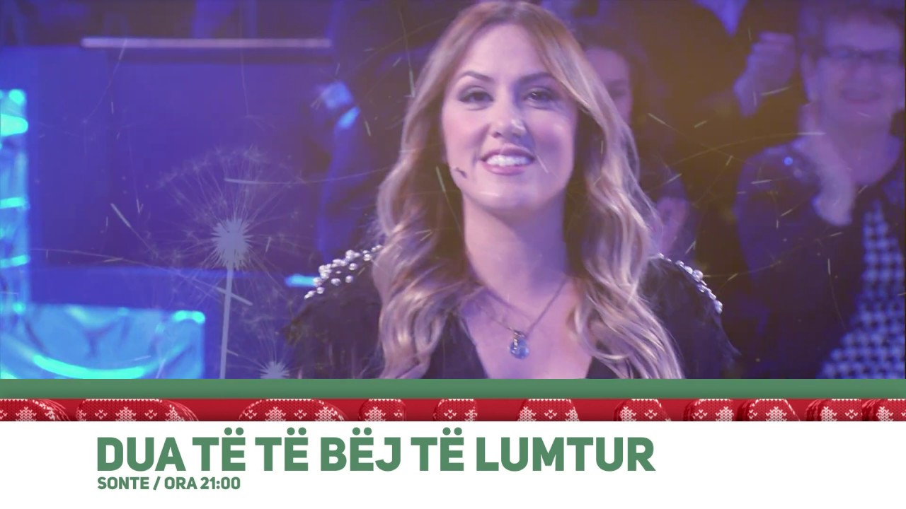 Dua Te Te Bej Te Lumtur