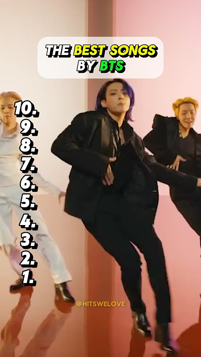 The Best Songs By BTS 🎶