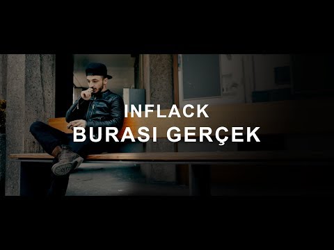 INFLACK - Burası Gerçek (Official Musicvideo)