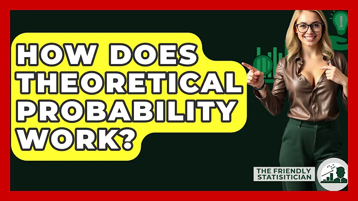 How Does Theoretical Probability Work? - The Friendly Statistician