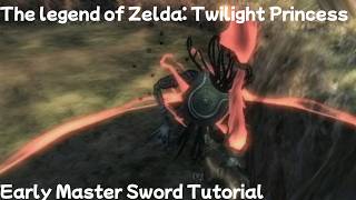 The legend of Zelda: Twilight Princess speedrun tutorial - Early Master Sword