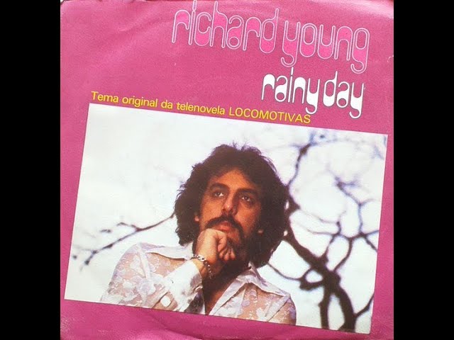 Richard Young - Rainy Day - (Tradução) 