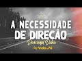 Orientação Necessária (Pão Diário) | Devocional Diário #596