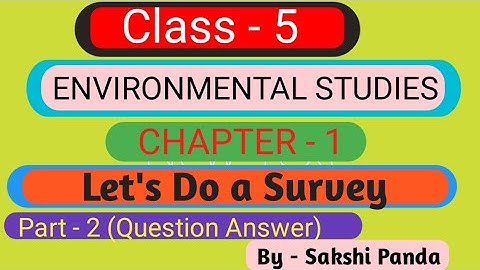 class 5 environmental studies chapter 1 (let