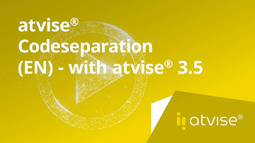 atvise® Codeseparation (EN) - with atvise® 3.5