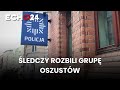 Śledczy rozbili grupę oszustów