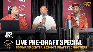Command Center: LIVE from Detroit for the 2024 NFL Draft Eve Special | Washington Commanders