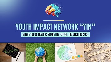 Introducing YIN: Where Young Leaders Shape the Future | Launching 2026