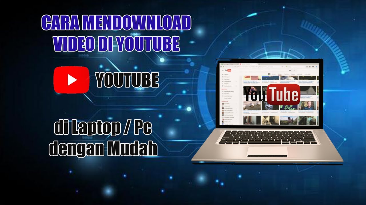 Cara Download Video di Youtube Dengan Mudah - YouTube
