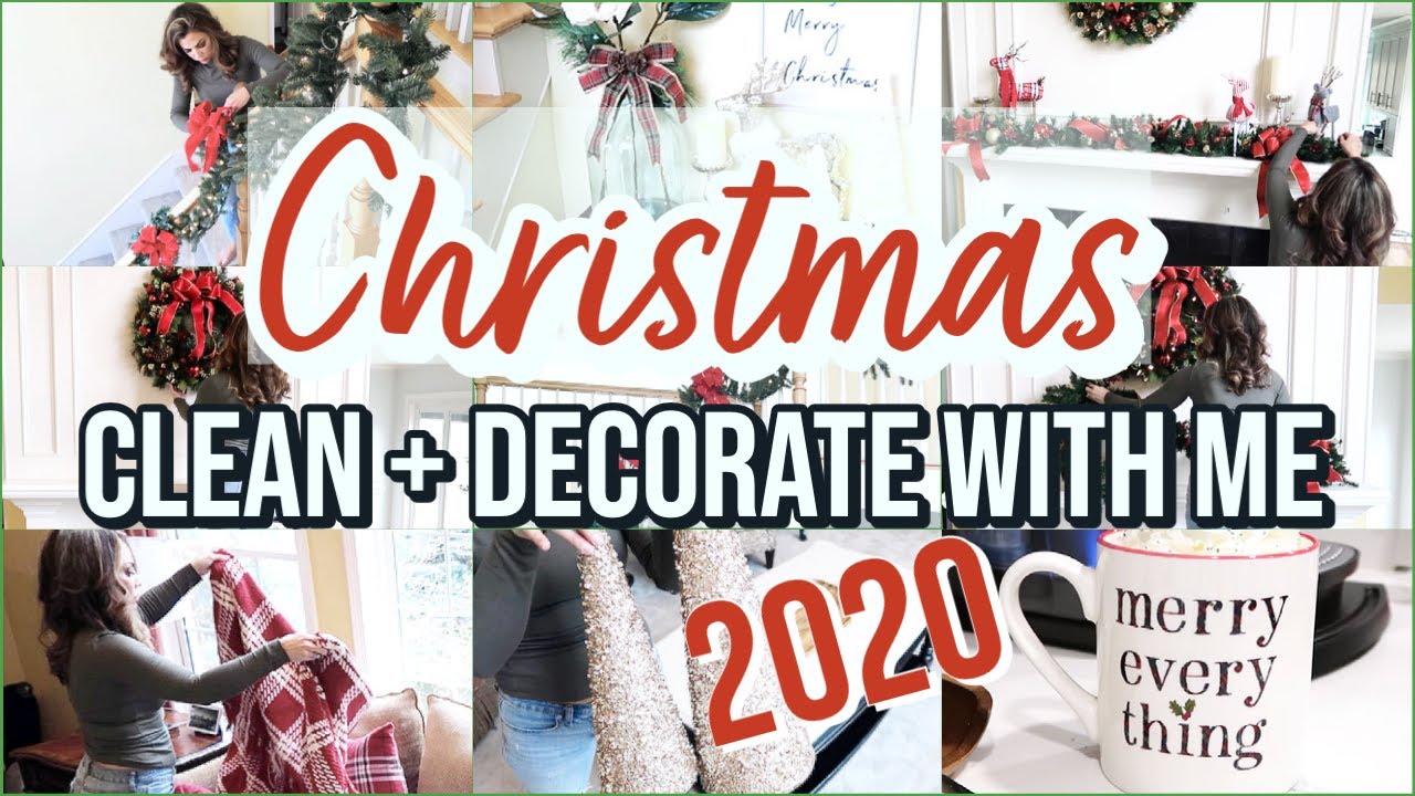 CHRISTMAS CLEAN AND DECORATE WITH ME 2020 | HOLIDAY DECOR 2020 | CHRISTMAS DECOR IDEAS