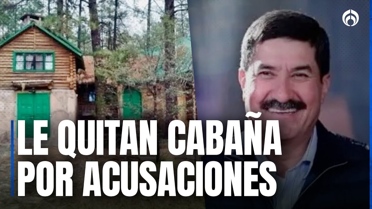 ¡Salió como Duarte! Fiscalía Anticorrupción asegura cabaña de Javier Corral