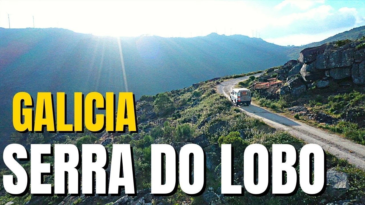 Ruta Turística en la SERRA DO LOBO en Galicia