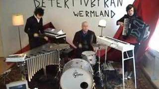 Detektivbyrån - The Making Of "Wermland" Part 5. chords