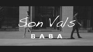 BABA - Son Vals (Official Video)