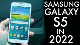 Samsung Galaxy S5 In 2022! (Still Worth It?) (Review)