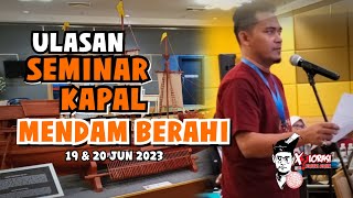 Download Lagu 🔴 ULASAN SEMINAR KAPAL MENDAM BERAHI MELAKA. MP3