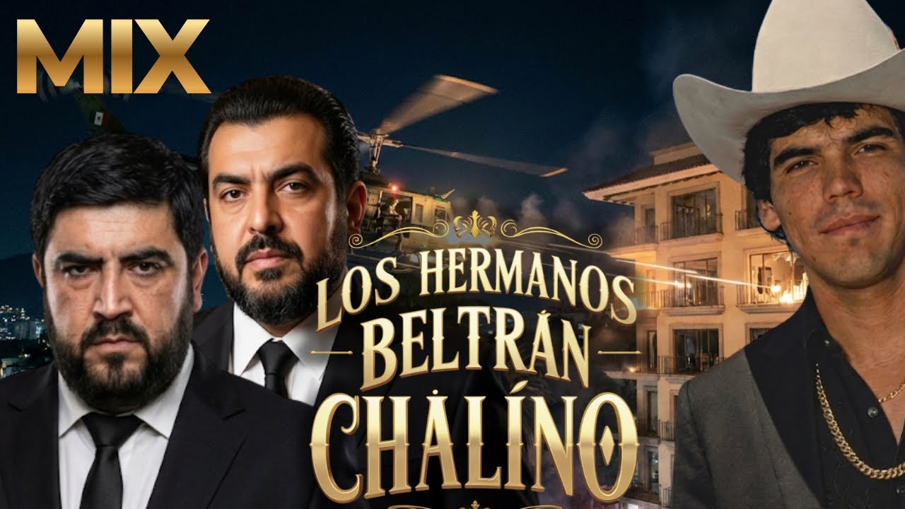 LOS HERMANOS BELTRAN MIX - CHALINO 2026 (CORRIDOS EXCLUSIVOS)