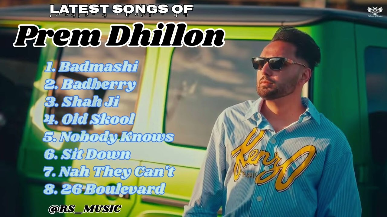 Prem dhillon new all songs 2024 || Latest panjabi songs 2024 || Prem dhillon Audio jukebox 2024.