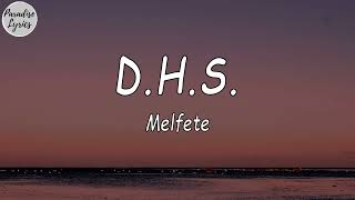 Melfete - D.H.S. (Sözleri/Lyrics Video) Resimi