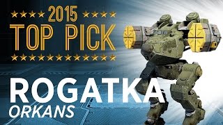Rogatka Orkans - War Robots - Top Picks 2015