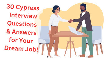 🔥 Unveiling 30 Must-Know Cypress Test Automation Interview Secrets! #softwaretesting  #qainterview