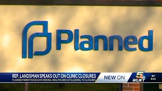 Rep. Landsman speaks on Planned Parenthood clinic closures amid federal cuts