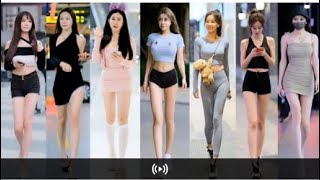 Beautiful Street Fashion Part 3 🍑 ~ Model Jalanan China Cantik Dan Sexy Part 3 🍑