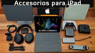 +16 Accesorios para aprovechar al máximo tu iPad