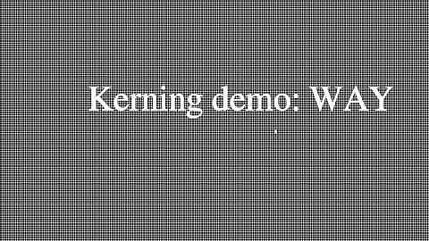 Font Kerning Demo and Explanation