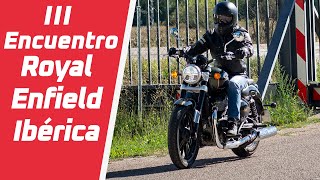 III Encuentro Royal Enfield Ibérica 2023