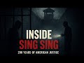 Inside Sing Sing: The 200-Year-Old Prison That Shaped American Justice | True Crime History