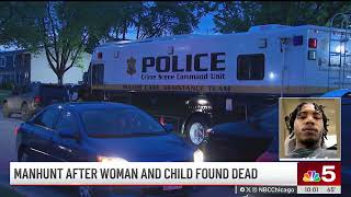 Manhunt continues in suburbs after woman, child found dead in Streamwood