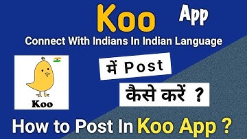Koo App Par Post Kaise Kare | Koo App Me Post Kaise Kare | How To Post In Koo App #koo
