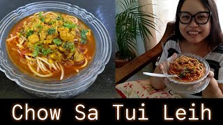 Chow Sa Tui Leih Siam Dan | Mizo Street Food | Noodle Curry Soup