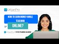 How To Earn Money While Teaching Online?