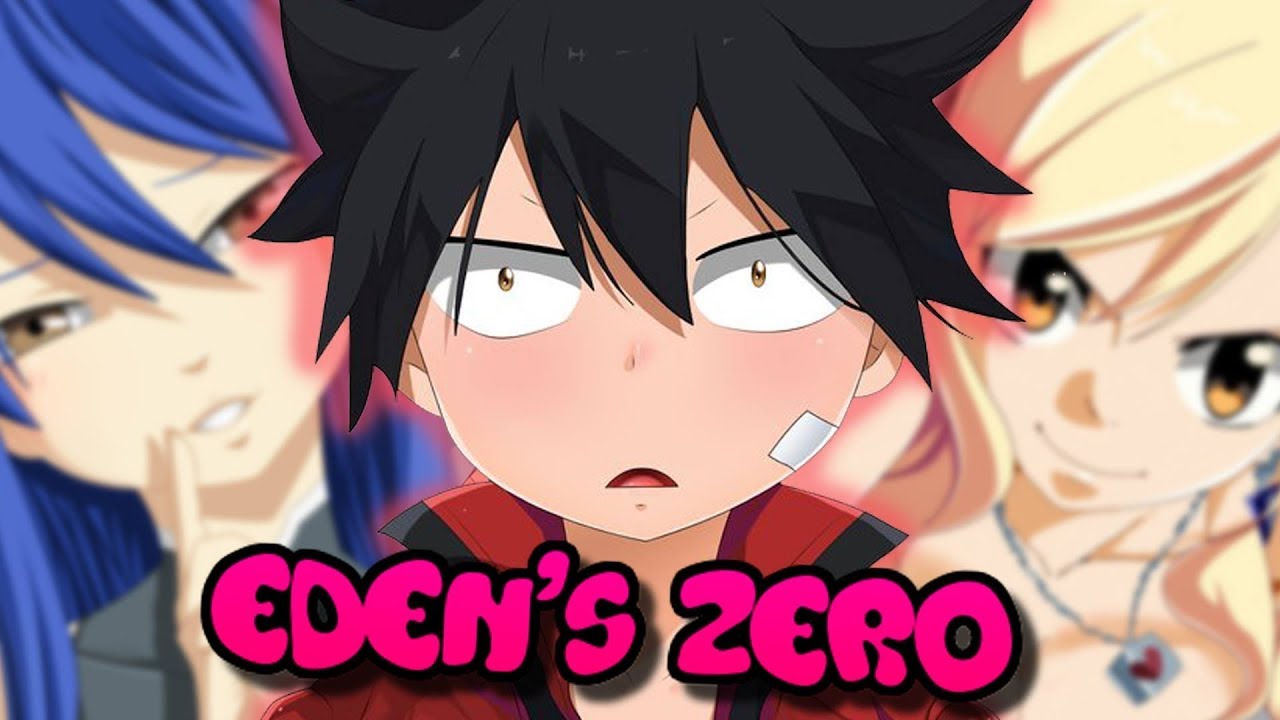 EDENS ZERO and Fairy Tail collaboration w/ animega×Sofmap : r/EdensZero