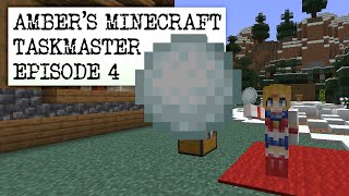 Amber's Minecraft Taskmaster - Episode 4 | 'I've Been A Saint'