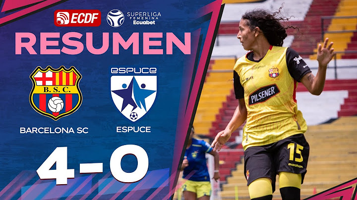 RESUMEN COMPLETO: BARCELONA SC 4-0 ESPUCE  l SUPERLIGA FEMENINA ECUABET - FECHA 5