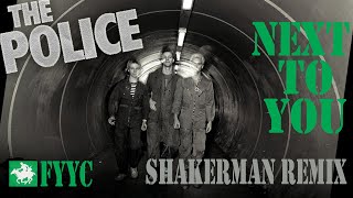 Download Lagu The Police RENEWED - Next To You (The Shakerman 12\ MP3
