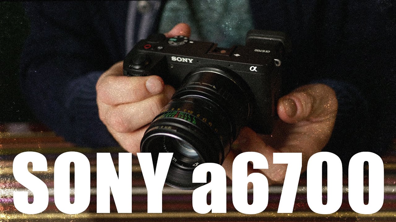 Sony a6700 / и конкуренты