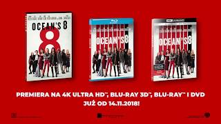 Oceans 8 - Oficjalny Spot 4K Ultra Hd Blu-Ray, Blu-Ray I Dvd