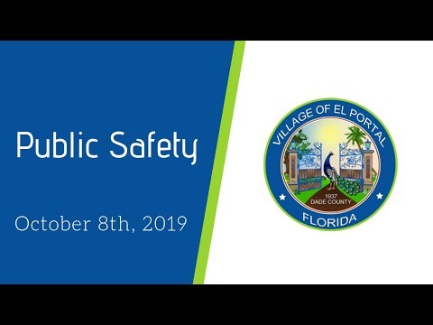 Village of El Portal Meeting Public Safety Committee Meeting October 8th, 2019