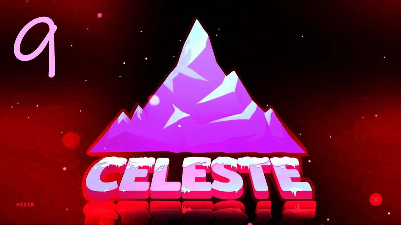 Celeste || Part 9 – Sever the Skyline - YouTube