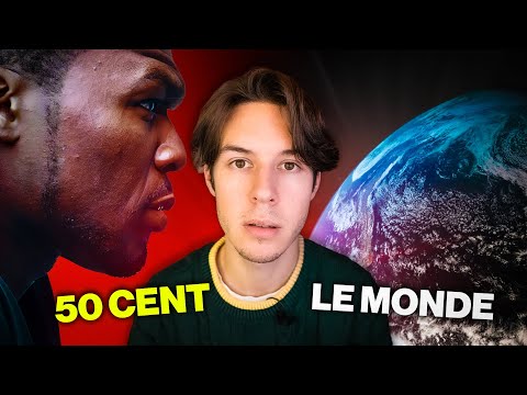 50 CENT VS LE MONDE !