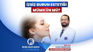 İzmir Ekol Hastanesi - İzsiz Burun Estetiği Mümkün Mü? - Doç. Dr. Aykut Erdem Dinç Resimi