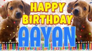 Happy Birthday Aayan Funny Talking Dogs What Is Free On My Birthday